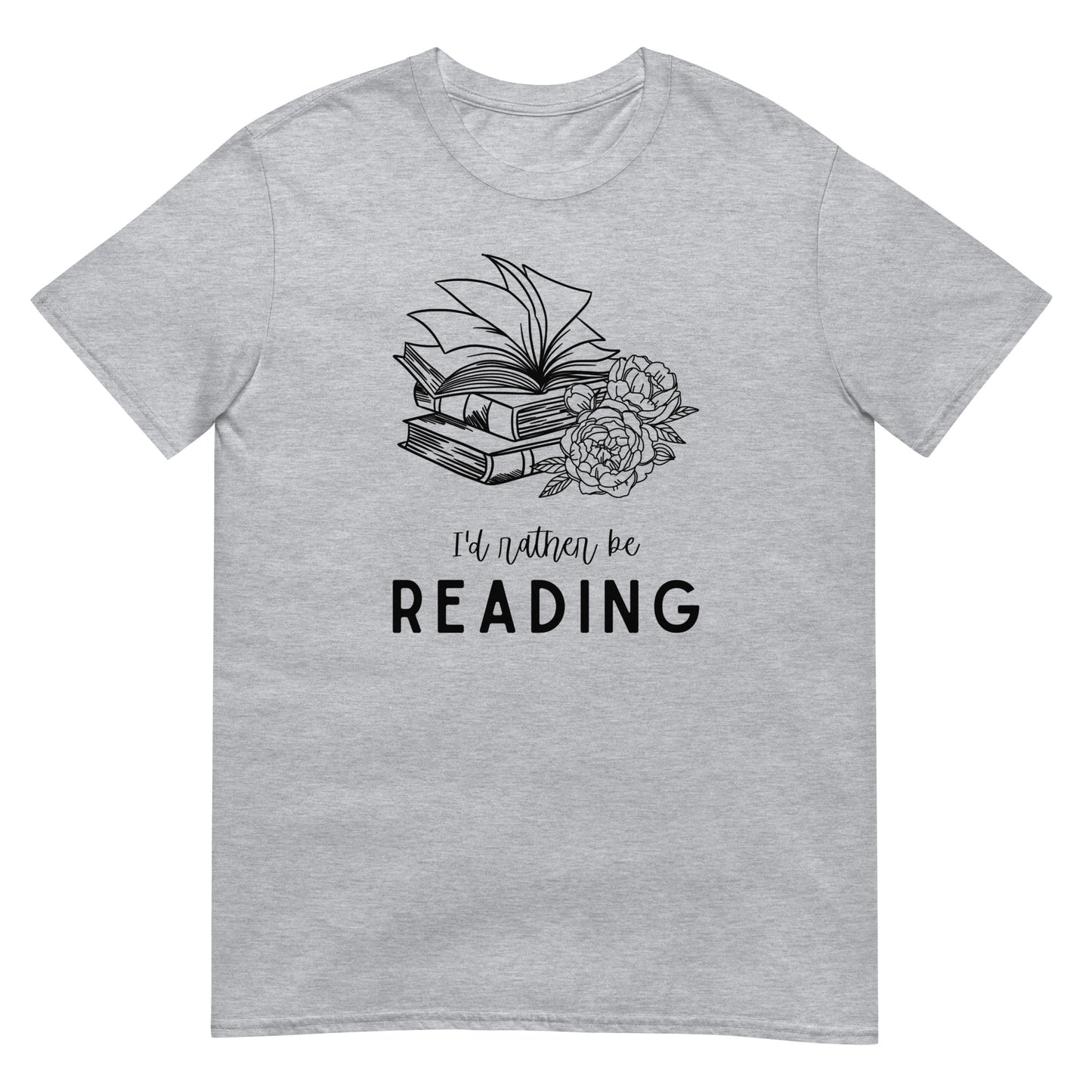 I'd Rather Be Reading T-Shirt