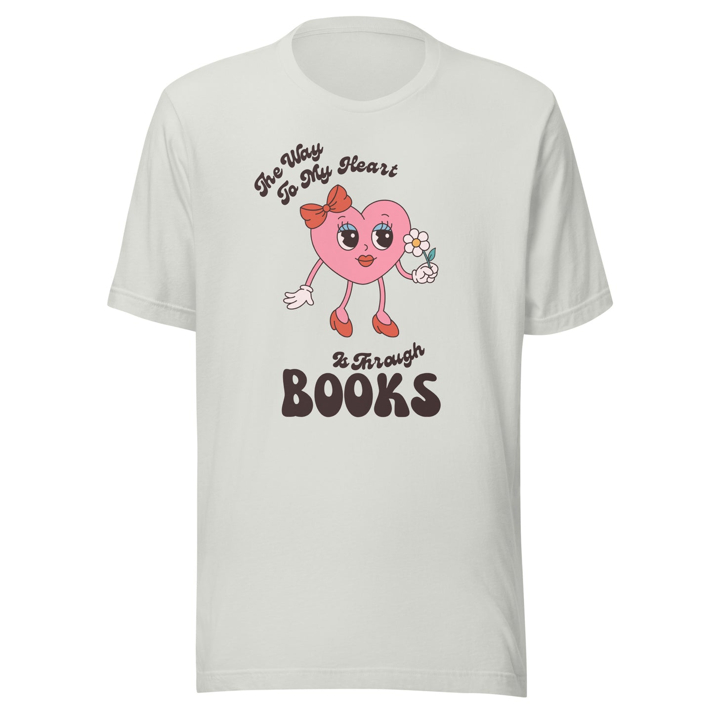 The Way to My Heart is Through Books T-Shirt